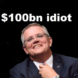 Morricessions cost Australia better part of $100bn